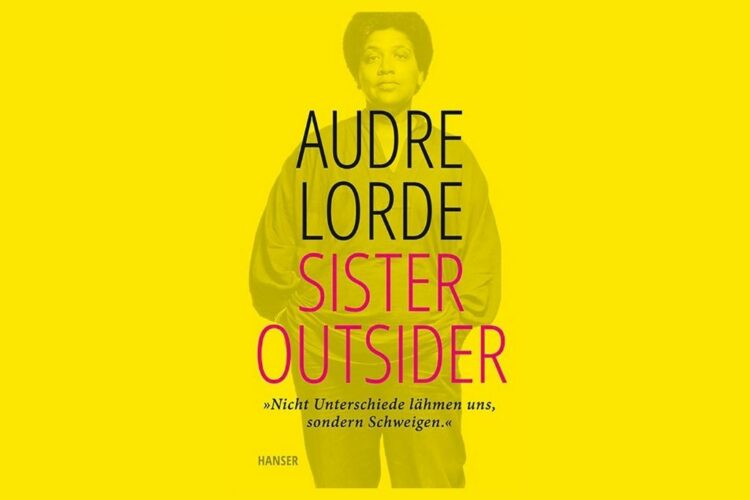 »Sister Outsider« – Audre Lorde
