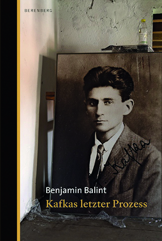 Cover Balint Kafkas letzter Prozess