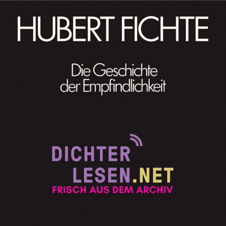 Hubert Fichte: Die Geschichte der Empfindlichkeit | 1987