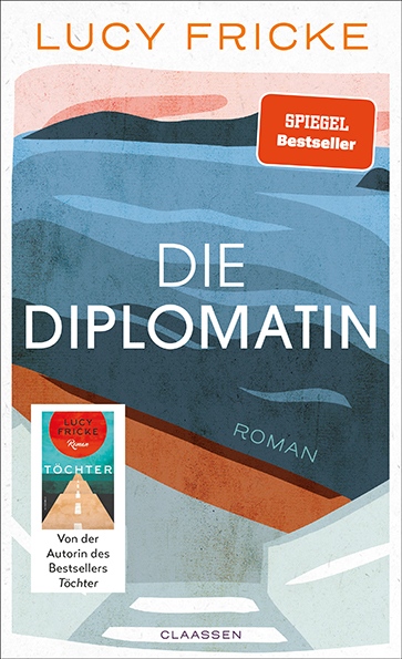 Die Diplomatin Claassen Verlag