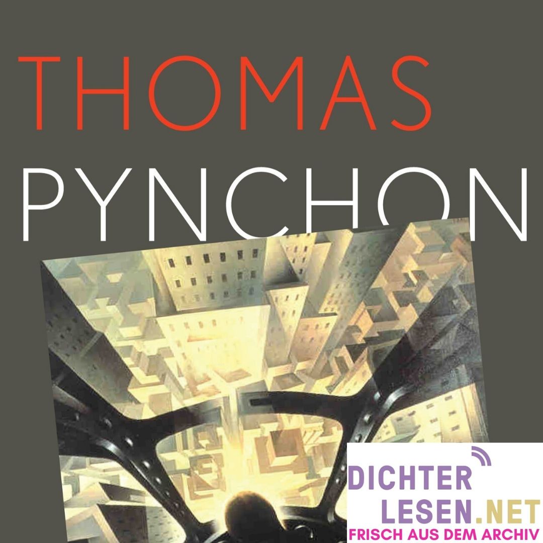 dichterlesen 8 Thomas Pynchon 2007 Stuttgart